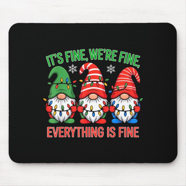 Teacher It's Fine We're Fine Everything Is Fine Gn Mouse Pad (Front)
