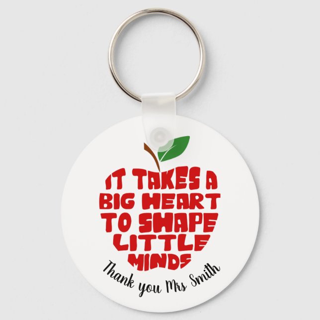 Teacher Keychain, It Takes a Big Heart to Help  Keychain (Front)