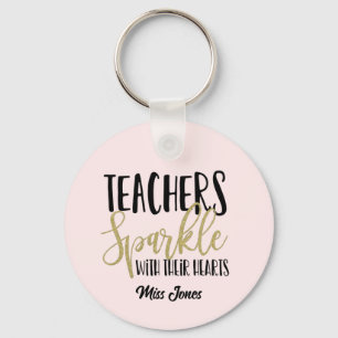 Teacher Keychain, Sparkle With Their Hearts Gift,  Keychain