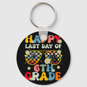Teacher Last Day Of School 6th Grade Kids Boys Gir Keychain