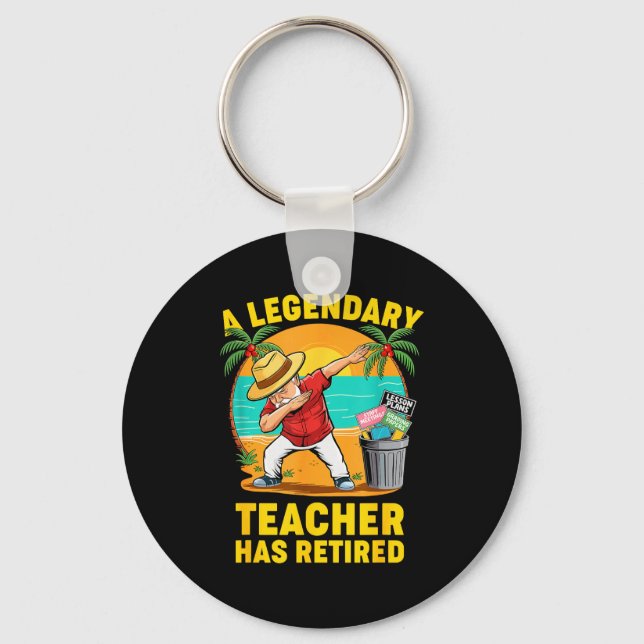 Teacher Legend Has Retired 2025 Happy Retirement P Keychain (Front)