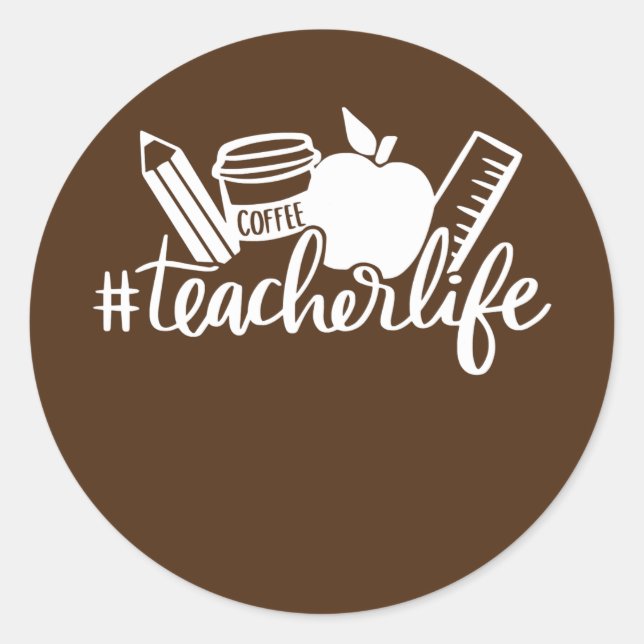 Teacher Life Apple Pencil Coffee Teacher Classic Round Sticker (Front)