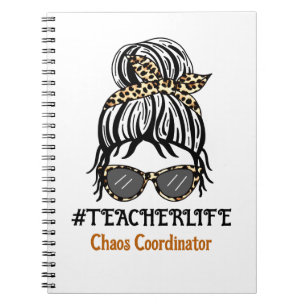 Teacher Life Chaos Coordinator Notebook