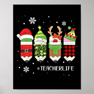 Teacher Life Christmas Xmas Plaid Santa Elf Reinde Poster