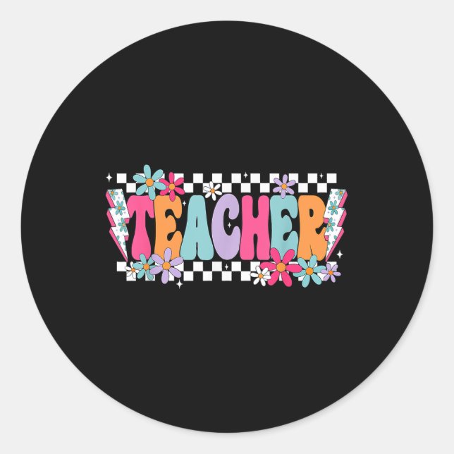 Teacher Life Happy First Day Of School Funny Back  Classic Round Sticker (Front)