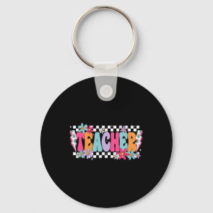 Teacher Life Happy First Day Of School Funny Back Keychain