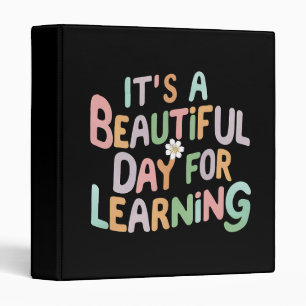 Teacher Life It's a Beautiful Day for Learning  Binder