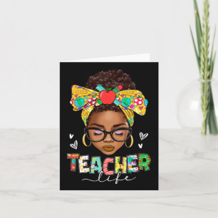 Teacher Life Messy Bun Afro African American Byck Card