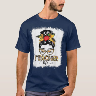 Teacher Life Messy Bun Women Sunflower Leopard Tea T-Shirt