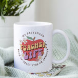 Teacher Life Wake Teach School Personalized Name Coffee Mug<br><div class="desc">Teacher Life Wake Up Teach School Personalized Name Coffee Mug features a red apple decorated with groovy flowers with the retro text "teacher life" with the text "Wake up, teach kids, be awesome" below in modern script typography and personalized with your custom name. Perfect for your favourite teacher for teacher...</div>