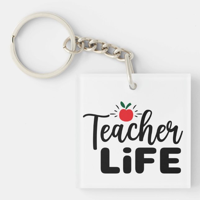Teacher Life Wordart Keychain (Front)