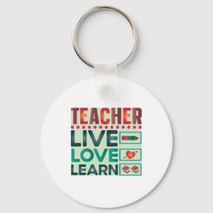 Teacher Live Love Learn Keychain