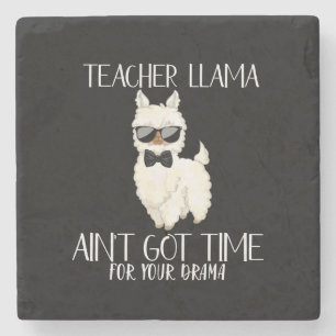 Teacher Llama – No Time for Drama Funny Educator Stone Coaster