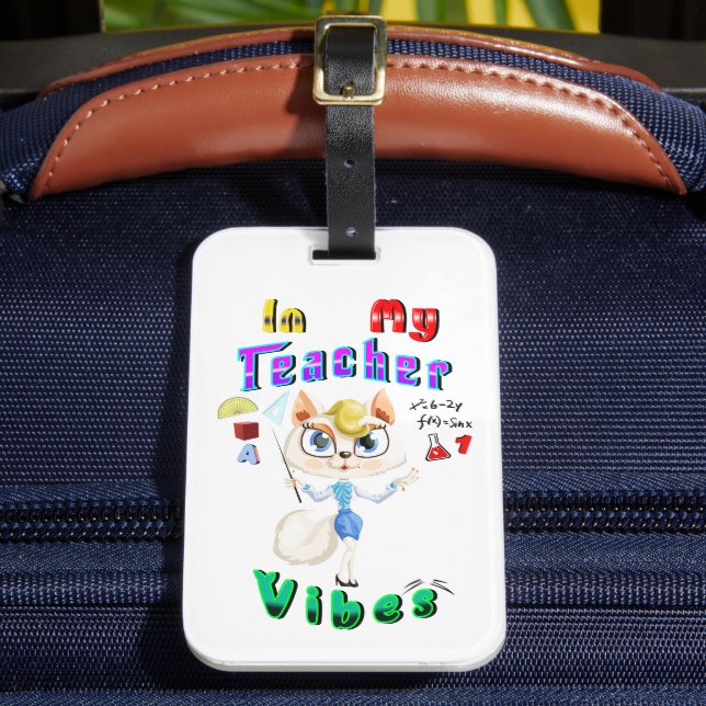 Teacher Luggage Tag (Front Insitu 2)