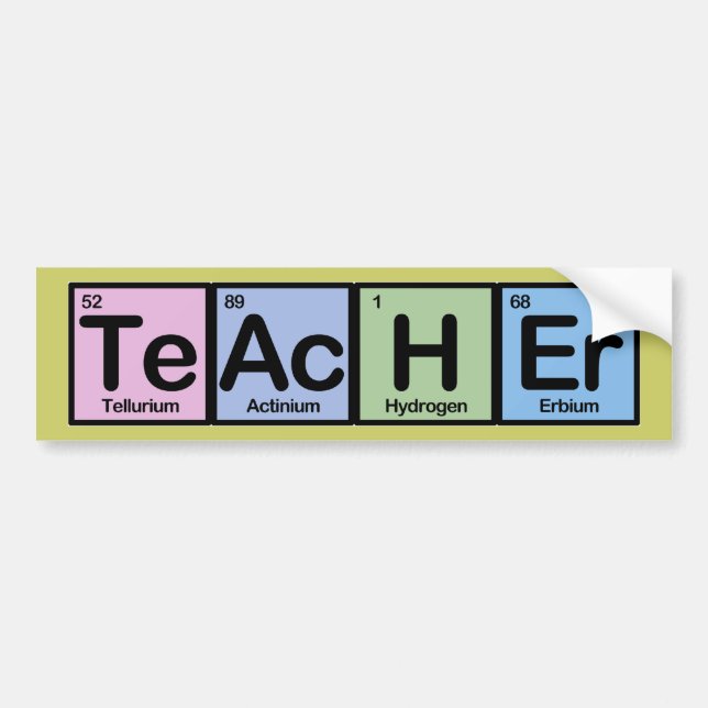 Teacher made of Elements Bumper Sticker (Front)