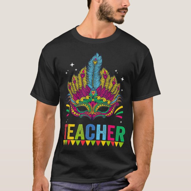 Teacher Mardi Gras 2022  T-Shirt (Front)