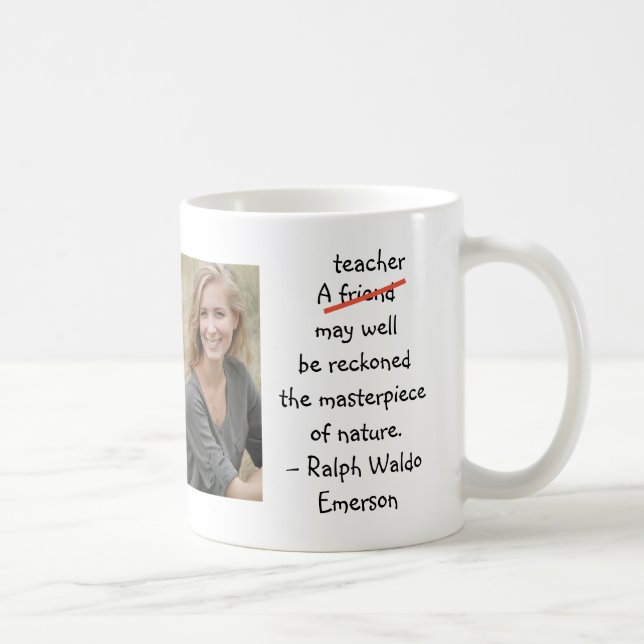 Teacher Masterpiece of Nature Quote 2 Photos Coffee Mug (Right)