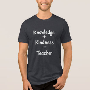 Teacher Math Quote – best gift for teachers Tri-Blend Shirt
