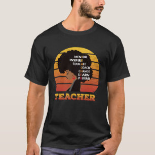 Teacher Mentor Inspire Educate Coach Change Learn T-Shirt