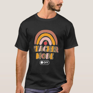 Teacher Mode Of Teacher Vacation T-Shirt
