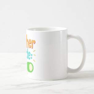 Teacher Mode On Mug – Funny Motivational Coffee Cu