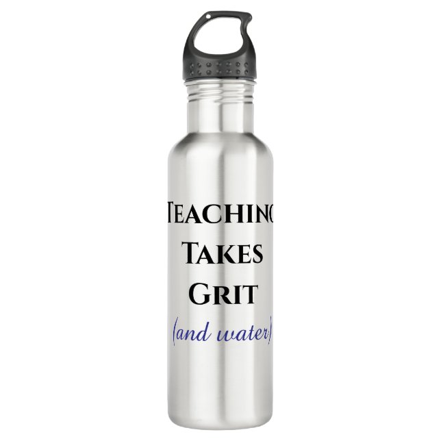 Teacher Motivation Quote Inspiration 710 Ml Water Bottle (Front)
