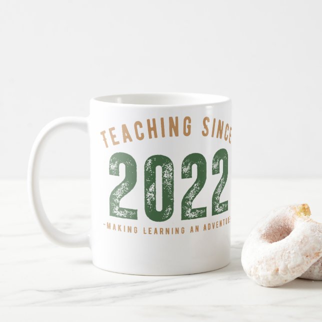 Teacher Mug | Teaching Since 2022 (With Donut)