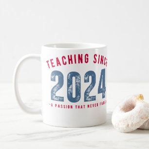 Teacher Mug   Teaching Since 2024