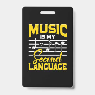 Teacher Music Is My Second Language Badge