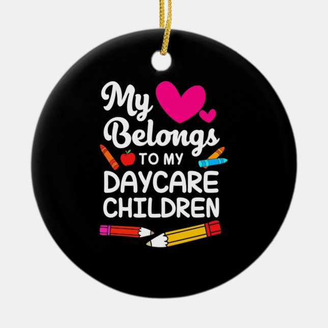 Teacher My Heart Belongs To Children Ceramic Ornament (Front)