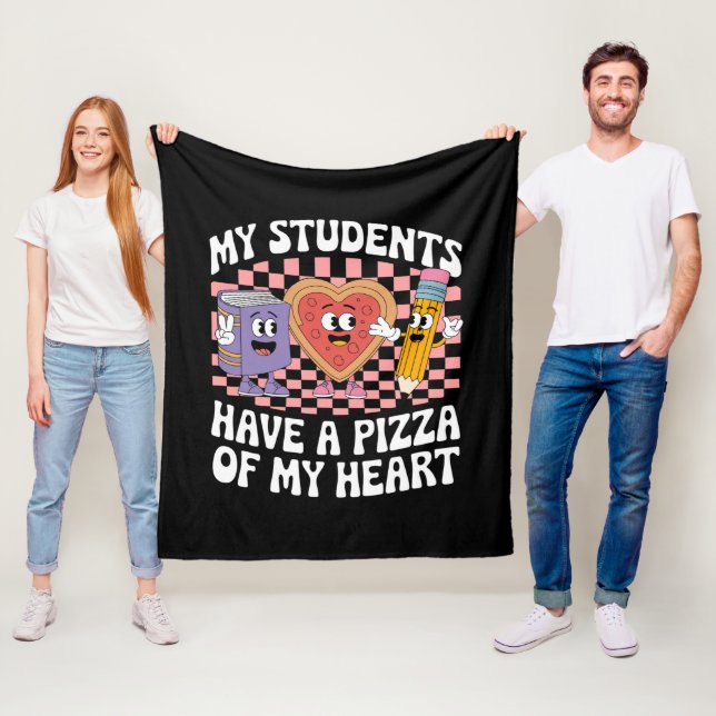 Teacher My Students Have A Pizza Of My Heart  Fleece Blanket (In Situ)