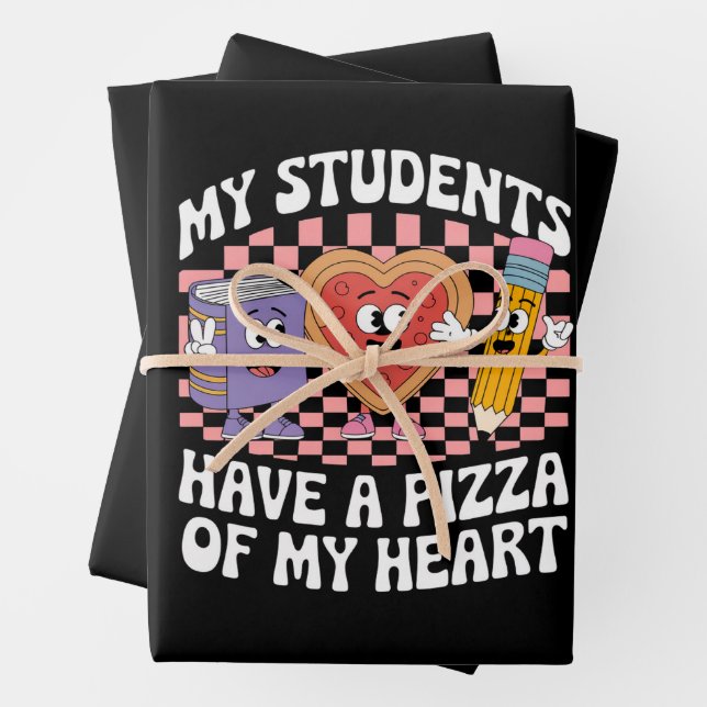 Teacher My Students Have A Pizza Of My Heart  Wrapping Paper Sheet (In situ)