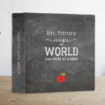 Teacher name personalized chalkboard school binder<br><div class="desc">Typography script custom binder for teachers with an inspirational quote: "Teachers change the world one child at a time" and with a symbolic red apple. Personalize it with your teacher's name! It can be a pretty keepsake gift for a teacher on birthday, back to school, appreciation day, Christmas or any...</div>