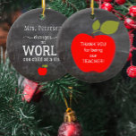 Teacher name personalized quote blackboard  ceramic ornament<br><div class="desc">Typography script tree ornament for teachers with an inspirational quote: "Teachers change the world one child at a time",  with a symbolic red apple and your custom text on the backside.             Personalize it with your teacher's name!          It can be a pretty Christmas gift for a teacher.</div>