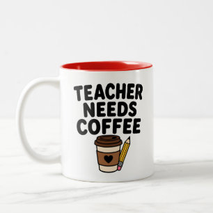 Teacher Needs Coffee Cute Teacher Coffee Gift Two-Tone Coffee Mug