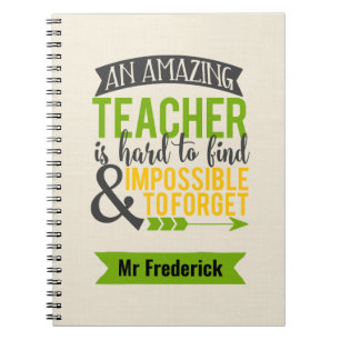 Teacher Notebooks - Amazing Teacher Quotes