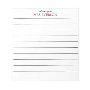 teacher Notepads Simple lined paper "a note from"