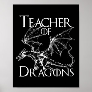 Teacher Of Dragons Funny Quotes Bookish Book Lover Poster