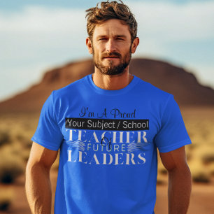Teacher of Future Leaders High School Teacher T-Shirt