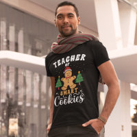 Teacher of Smart Cookies Funny Teacher Christmas