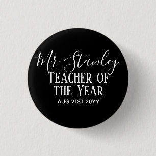 Teacher of the Year Personalized Modern Text Gift 1 Inch Round Button