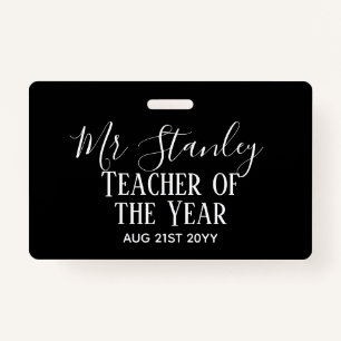 Teacher of the Year Personalized Modern Text Gift Badge