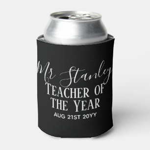 Teacher of the Year Personalized Modern Text Gift Can Cooler