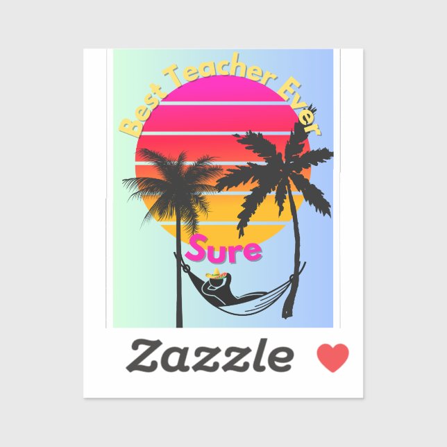 Teacher Of the Year: Sure (Sheet)