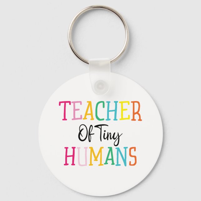 TEACHER OF TINY HUMANS KEYCHAIN (Front)