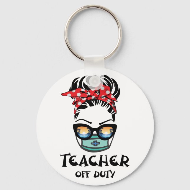 Teacher Off Duty Messy Bun Beach Sunset Teacher Keychain (Front)