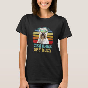Teacher Off Duty Soft Coated Wheaten Terrier Dog S T-Shirt