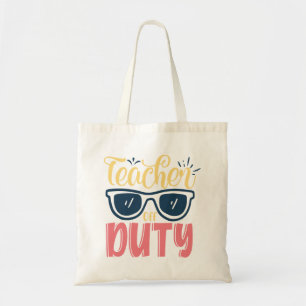 Teacher Off Duty Tote Bag