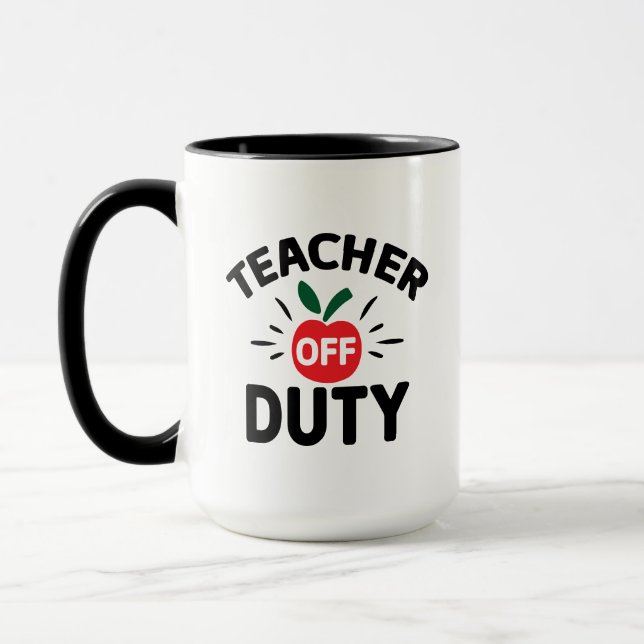 Teacher Off Duty Wordart Mug (Left)