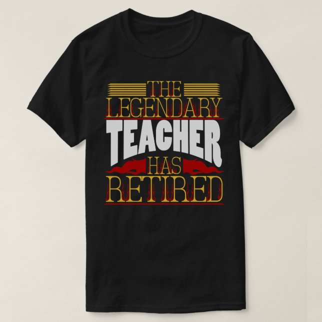 Teacher Pension Retirement T-Shirt (Design Front)